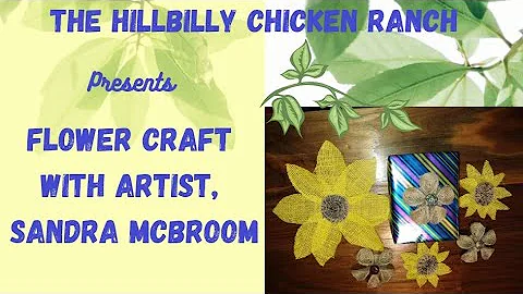 Flower Craft with Artist, Sandra McBroom