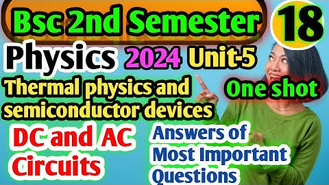 Bsc Semester 2nd Physics Important Questions Thermal Physics And Semiconductor Devices #yourbscguide
