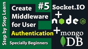 Create Middleware for User Authentication in Dynamic Chat App - Dynamic Chat App Node JS MongoDB #5
