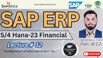 SAP S/4 Hana FI-AM Lec.13 Configuration of Input and Output Tax.