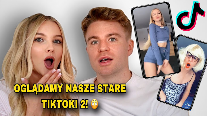 Oglądamy nasze STARE TikToki 😳 | Vol. 2 😂