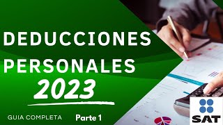 Deducciones Personales GUIA COMPLETA. asalariados y personas físicas(2023)