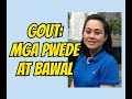 Gout: Mga Pwede at Bawal Kainin - Payo ni Doc Liza Ong #269