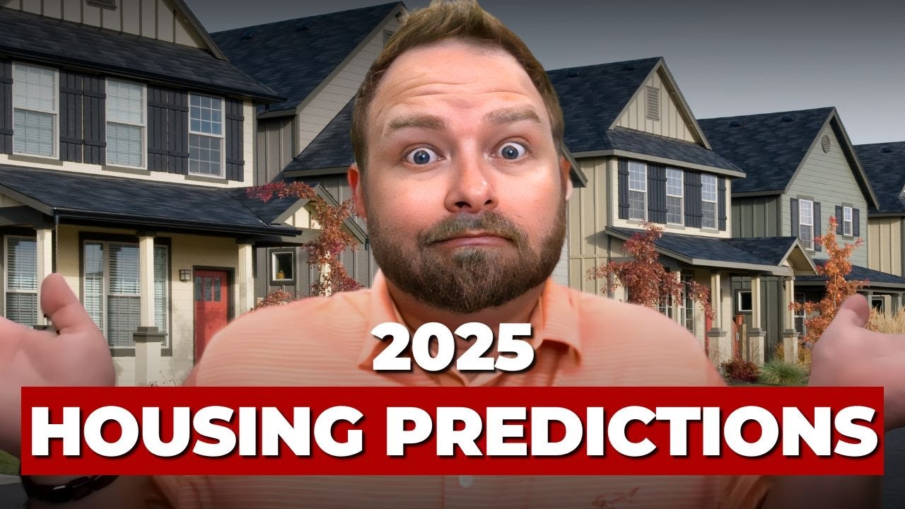 What Do Experts Forecast for the 2025 Housing Market? - YouTube