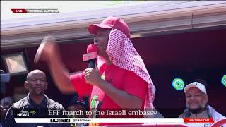 EFF Picket | Julius Malema addresses supporters at Israeli Embassy