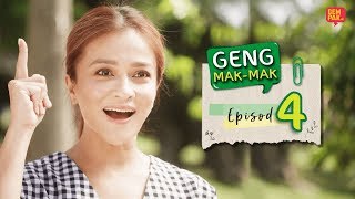 [EPISOD PENUH] Geng Mak-Mak |EPISOD 4| Eleanor, Si 'Viral Mom'