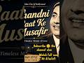 Chandni Raat Ke Musafir - A Timeless Melody of Love #RetroSong #OldHindiSongs #GoldenEraBollywood