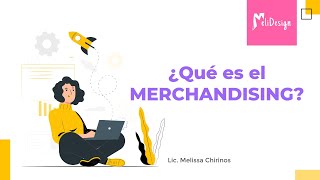 qu Es El Merchandising