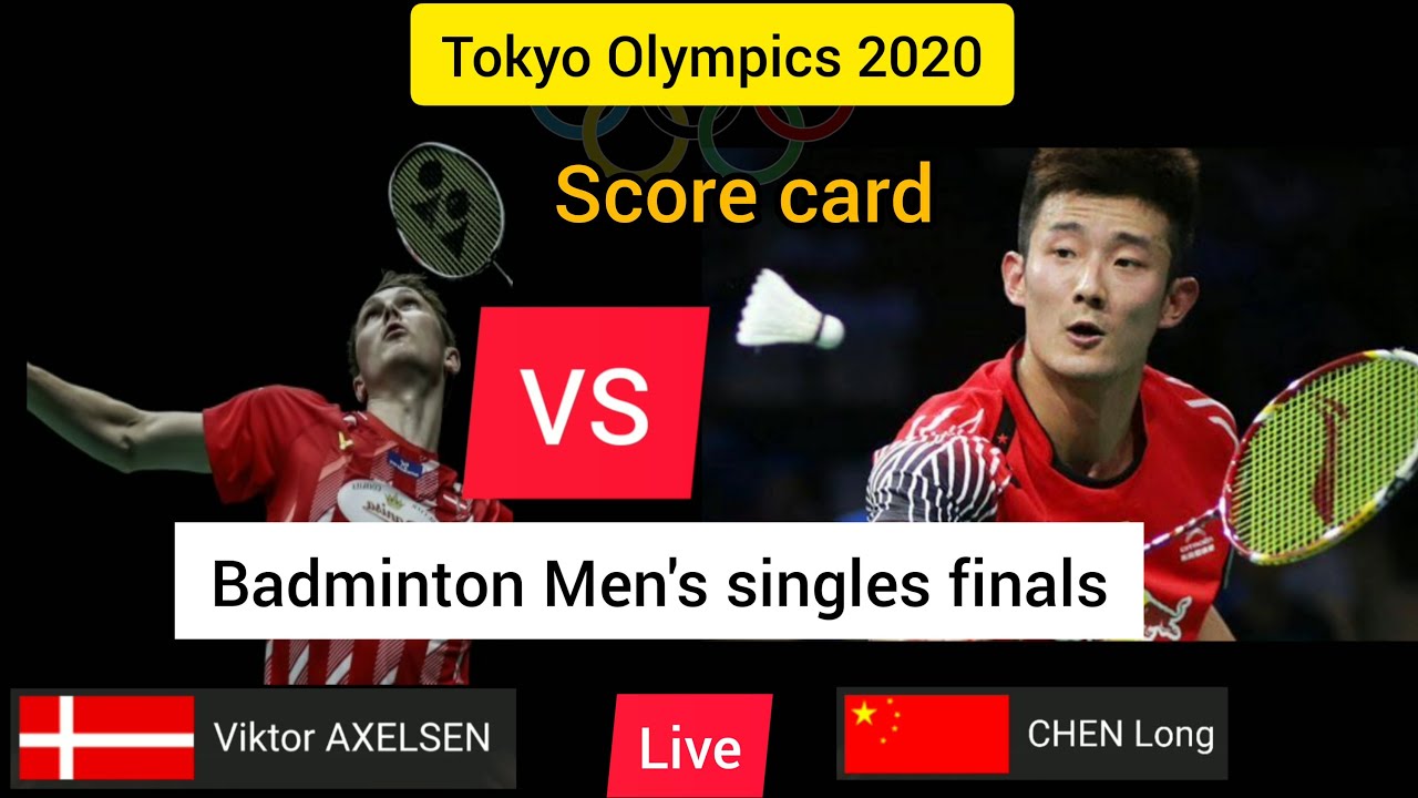 Badminton Live🔴 Mens Singles Finals score card Tokyo Olympics 2020