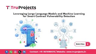 Leveraging Large Language Models and Machine Learning for Smart Contract Vulnerability Detection
