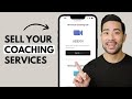 How To Build a Coaching Website and Sell Your Coaching Services