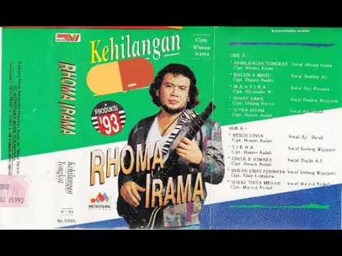 RHOMA IRAMA - KEHILANGAN