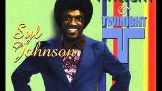 Syl Johnson - You Don&#39;t have to Go