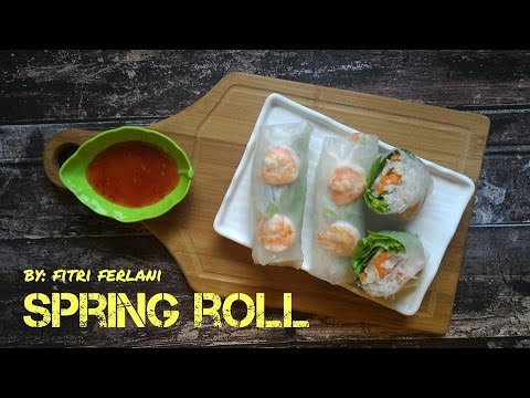 Resep mudah Spring Roll How to make Spring Roll FitriFerlani
