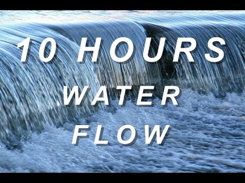 Water Flow - Relaxing Nature Sounds 10 Hours