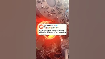 Family Skipped Everything So I Didn’t Invite Them To My Wedding 🥺💔 Reddit Stories