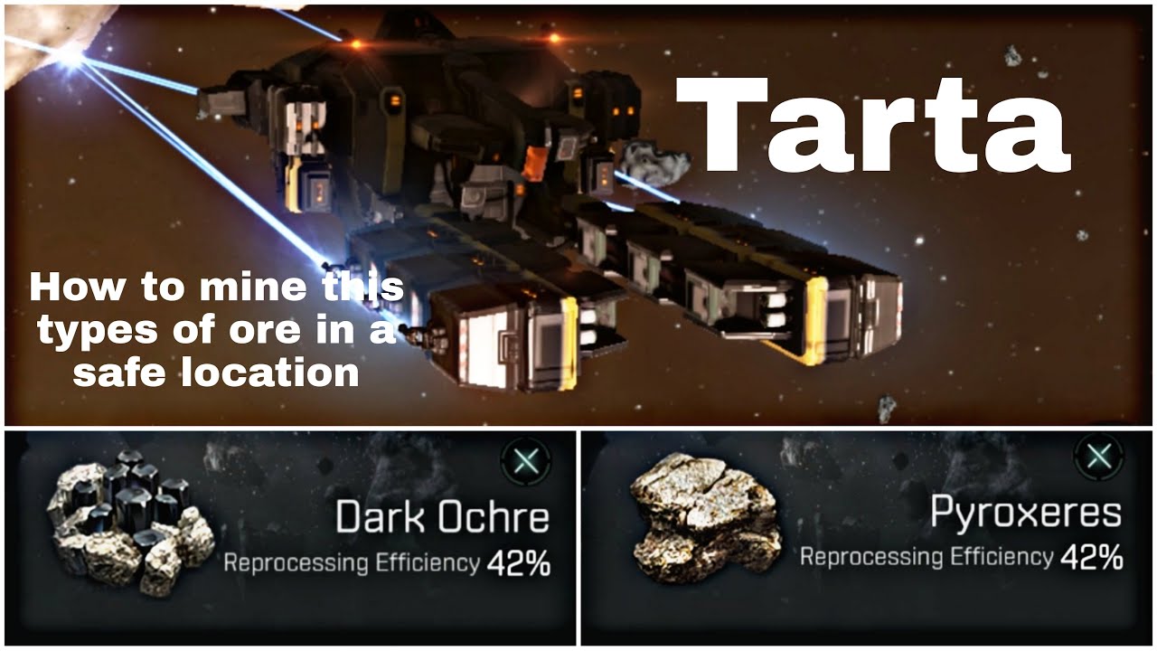How to mine Dark Orchre and Pyroxeres in a safe place (location) Eve