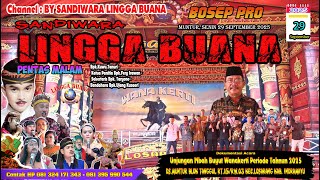 LIVE SANDIWARA LINGGA BUANA Muntur, Senin 29 September 2025 PENTAS MALAM CERITA