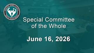 GECDSB - Special Committee of the Whole - June 16, 2026