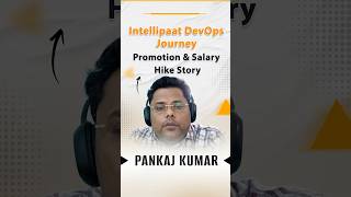 How DevOps Helped Me Get Promoted & Increase My Salary | Intellipaat