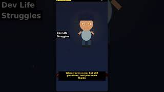 Dev Life Explained #Shorts