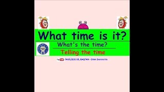 WHAT TIME IS IT? Telling the time