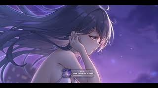 ❀「Nightcore」~ 1 Year 2 Months 20 Days「BRIGHT」~ ❀