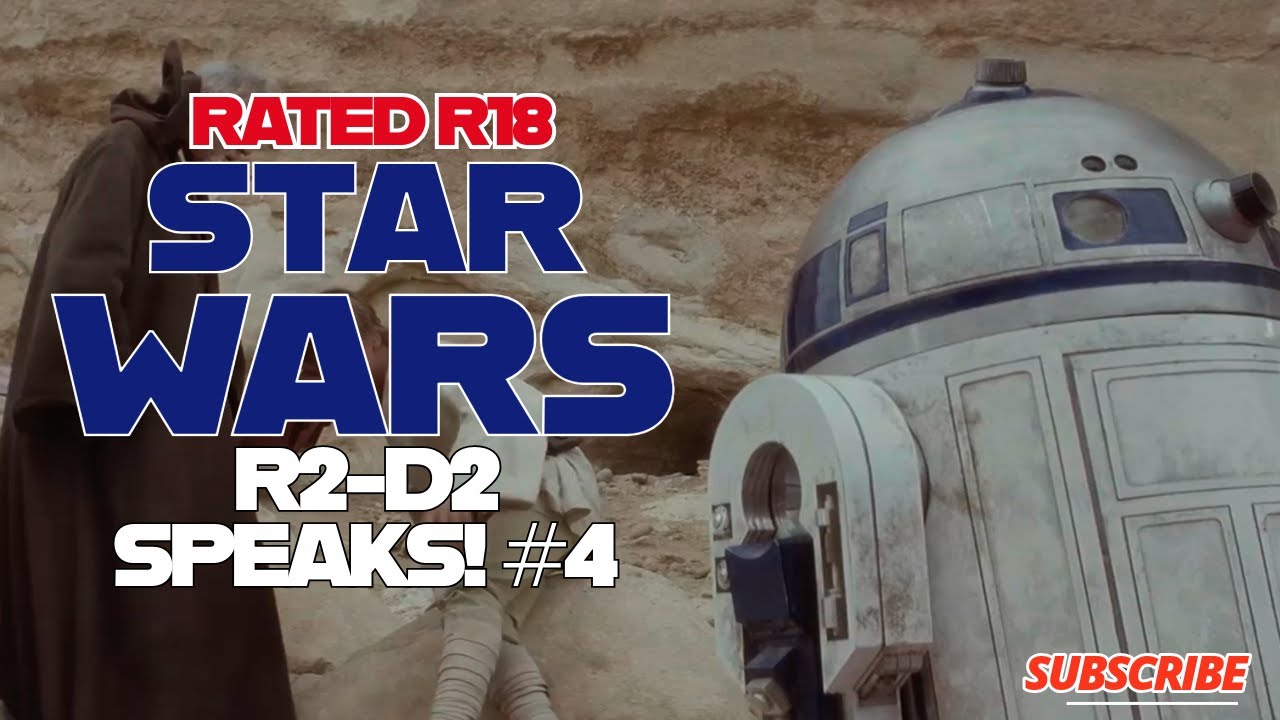 R2-D2 SPEAKS! The REAL hero of STAR WARS #4 - YouTube