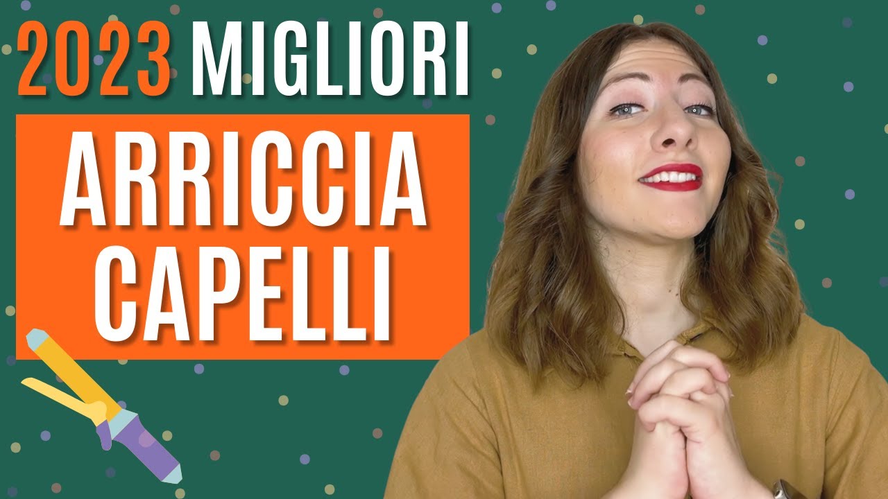 Migliori ARRICCIACAPELLI (Manuali, Automatiche, senza fili) - Quale comprare? | Guida e Recensioni