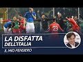 La grande DISFATTA, l'Italia non si qualifica ai mondiali Qatar 2022 - Il mio pensiero