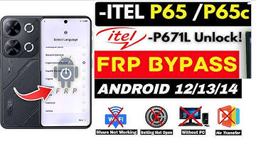 Unlock ITEL P65 Frp Bypass 2025 Without PC -All Itel Frp Lock Google Account 100% Working New Trick!