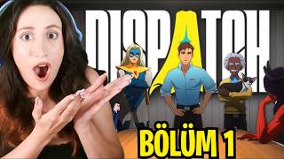 Dispatch - BİR SÜPER KAHRAMAN HİKAESİ! (Bölüm 1 - Dönüşüm)