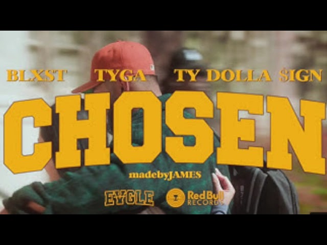 Blxst - Chosen (feat. Ty Dolla $ign u0026 Tyga) [Official Audio] class=