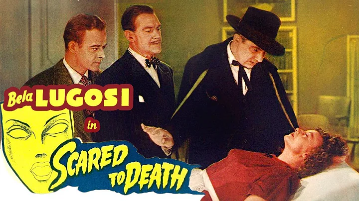 Scared to Death(1947) Bela Lugosi & George Zucco |...
