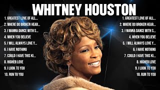 Whitney Houston Greatest Hits Full Album ▶ Full Album ▶ Top 10 Hits of All Time