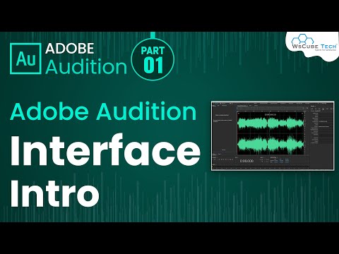 Adobe Audition Interface Intro - What is Adobe Audition? What is Sound? | Adobe Audition in Hindi #1