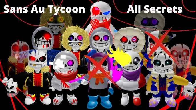 ALL UNDERTALE SECRETS, SANS AU TYCOON