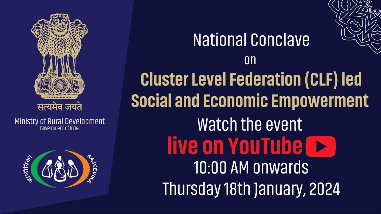 National Conclave on Cluster Level Federation (CLF) led Social and ...