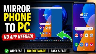 Wireless Screen Mirroring from Phone to PC in Windows 11