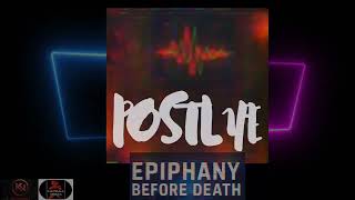 POSTL1FE – Epiphany Before Death [14 Min Album Sampler Trailer] @KNAudiotories @KapsulaNegra