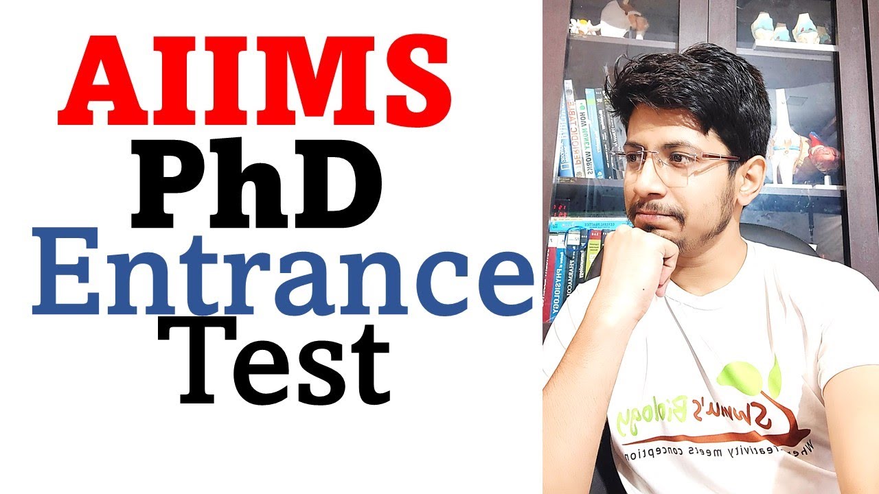 aiims phd entrance exam 2022