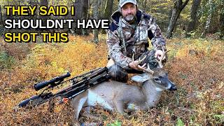 They Called My Buck a "Baby Deer"... Here's what I have to say about that.