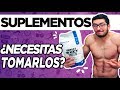 SUPLEMENTOS - ¿Realmente Funcionan? (&amp; cuales deberías tomar)