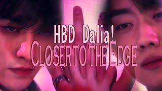 Closer to the Edge | Multi BL (HBD Dalia)
