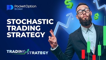 Stochastic Trading Strategy | Day Trading Strategies | Trading Guide