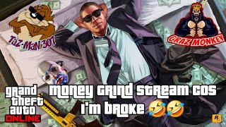 GTA Money Grind Stream ft G, & PVP (XBOX) Come join