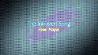 The Introvert Song, Peter Mayer chords