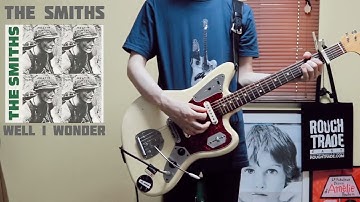 The Smiths - Well I Wonder Guitar cover