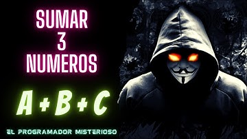 Algoritmo para sumar tres numeros en Pseint