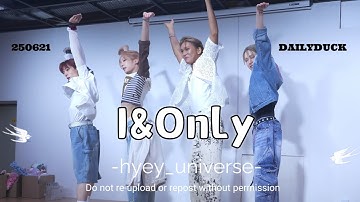 250621 8K 데일리덕 1&Only (Part Switch version) FULLCAM #XLOV #엑스러브